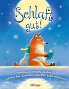 Cover-Bild zum Titel 'Schlaft gut!' von 'Kirsten Boie, Christine Nöstlinger, Sandra Grimm, Susanne Weber, Anne Rummenie'