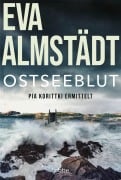 Cover-Bild zum Titel 'Ostseeblut' von 'Eva Almstädt'