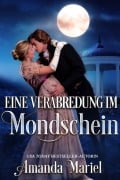 Eine Verabredung im Mondschein - Amanda Mariel