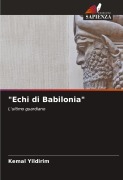 Cover-Bild zum Titel '"Echi di Babilonia"' von 'Kemal Yildirim'