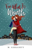 Cover-Bild zum Titel 'For What It's Worth' von 'Michael Geraghty'