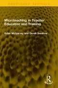Cover-Bild zum Titel 'Microteaching in Teacher Education and Training' von 'Brian McGarvey, Derek Swallow'
