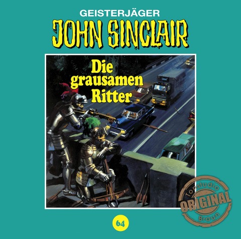 Die grausamen Ritter - John Sinclair Tonstudio Braun-Folge 64