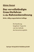 Cover-Bild zum Titel 'Das vervollständigte Cross-Verfahren in der Rahmenberechnung' von 'Günter Raczat'