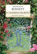 Cover-Bild zum Titel 'Il giardino segreto' von 'Frances Hodgson Burnett'