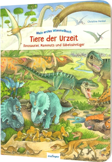 Mein erstes Wimmelbuch: Tiere der Urzeit - 