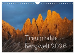 Cover-Bild zum Titel 'Traumhafte Bergwelt Kalender (Wandkalender 2026 DIN A4 quer), CALVENDO Monatskalender' von 'Michael Kehl'