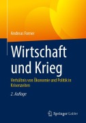Cover-Bild zum Titel 'Wirtschaft und Krieg' von 'Andreas Forner'