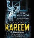 Becoming Kareem - Kareem Abdul-Jabbar, Raymond Obstfeld