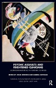 Cover-Bild zum Titel 'Psychic Assaults and Frightened Clinicians' von ''