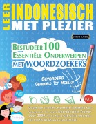 Cover-Bild zum Titel 'LEER INDONESISCH MET PLEZIER - GEVORDERD' von 'Linguas Classics'