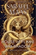 Cover-Bild zum Titel 'House of Flame and Shadow' von 'Sarah J. Maas'