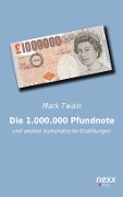 Die 1.000.000 Pfundnote - Mark Twain