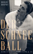 Cover-Bild zum Titel 'Der Schneeball' von 'Brigid Brophy'