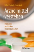 Cover-Bild zum Titel 'Arzneimittel verstehen' von 'Robert Schultz-Heienbrok'