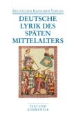 Cover-Bild zum Titel 'Deutsche Lyrik des späten Mittelalters' von ''