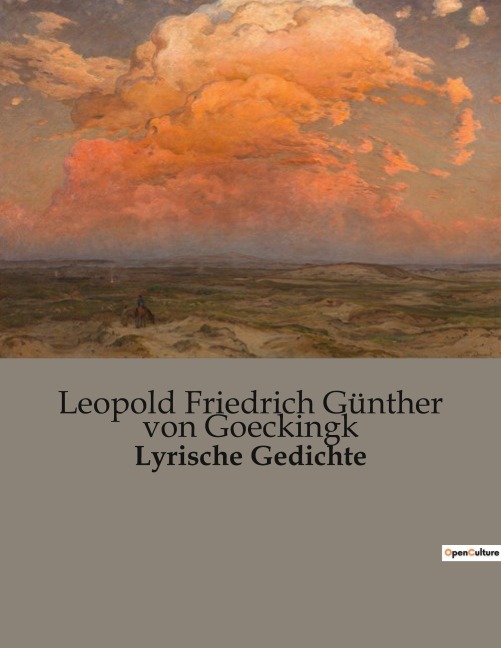 Lyrische Gedichte - Leopold Friedrich Günther von Goeckingk