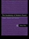 The Vocabulary of Modern French - Hilary Wise
