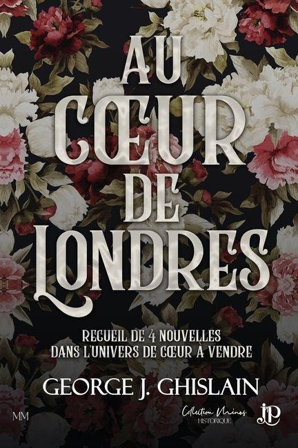 Au coeur de Londres - George J Ghislain