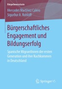 Cover-Bild zum Titel 'Bürgerschaftliches Engagement und Bildungserfolg' von 'Sigurður A. Rohloff, Mercedes Martínez Calero'