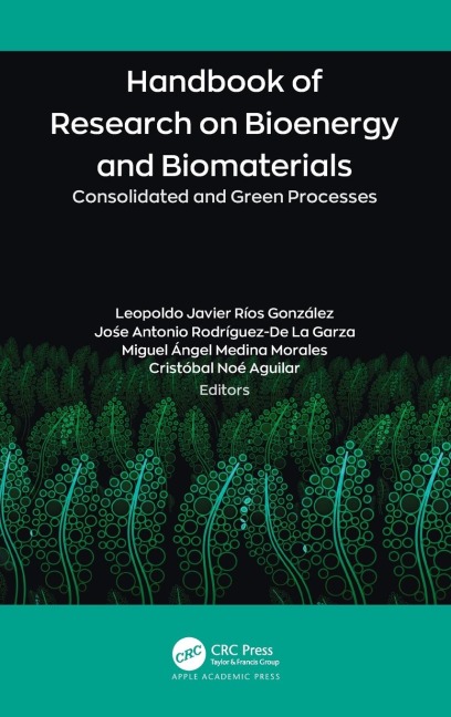 Handbook of Research on Bioenergy and Biomaterials -