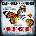 Cover-Bild zum Titel 'Knochenschrei (Zons-Thriller 8)' von 'Catherine Shepherd'
