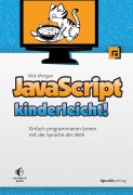 Cover-Bild zum Titel 'JavaScript kinderleicht!' von 'Nick Morgan'
