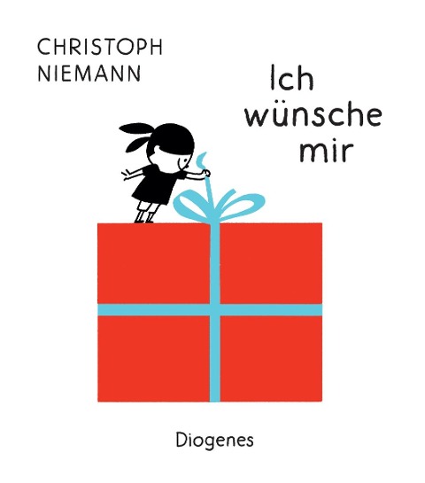 Ich wünsche mir - Christoph Niemann