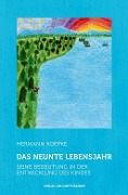 Cover-Bild zum Titel 'Das neunte Lebensjahr' von 'Hermann Koepke'