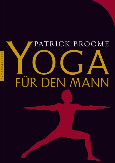 Yoga für den Mann - Patrick Broome