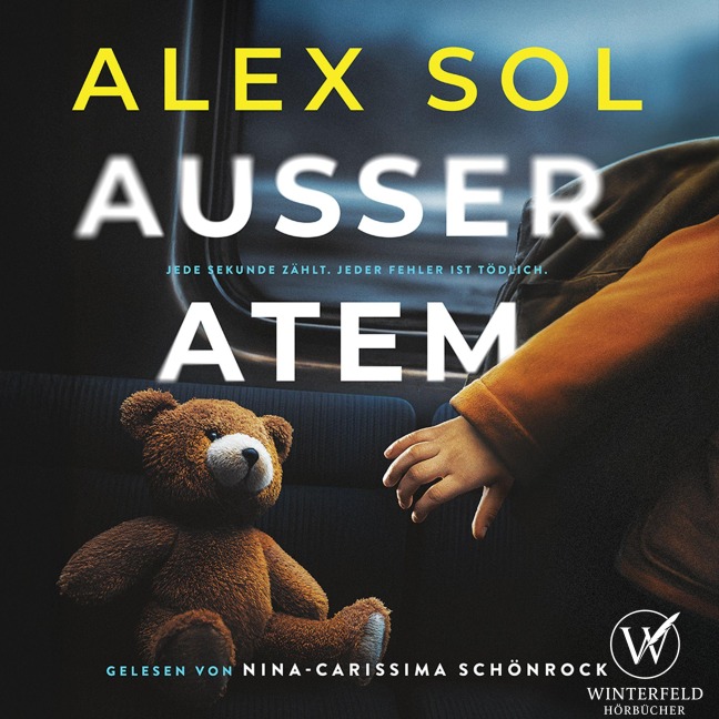 Außer Atem - Thriller Hörbuch - Alex Sol