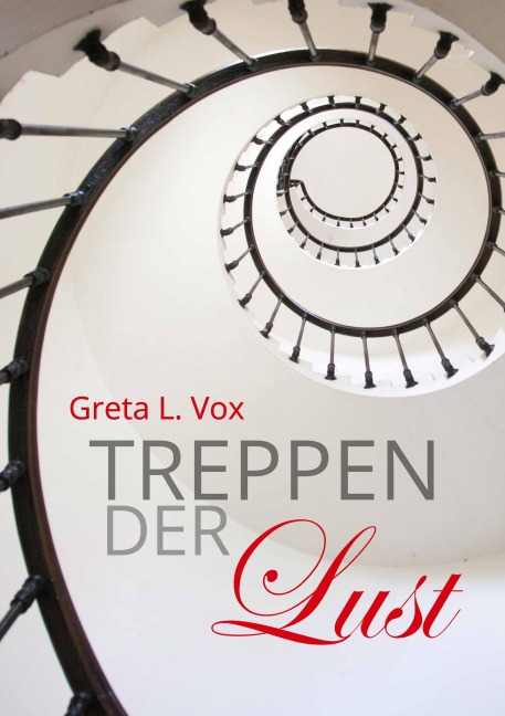 Treppen der Lust - Greta L. Vox