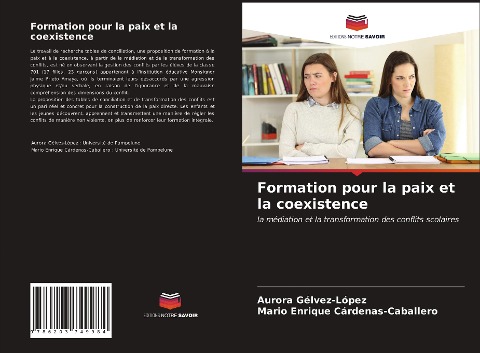 Formation pour la paix et la coexistence - Aurora Gélvez-López, Mario Enrique Cárdenas-Caballero