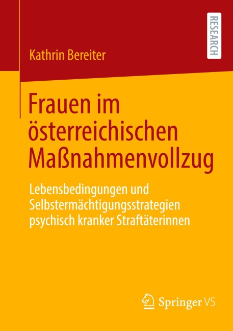 Frauen im österreichischen Maßnahmenvollzug - Kathrin Bereiter