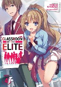 Cover-Bild zum Titel 'Classroom of the Elite (Light Novel) Vol. 4' von 'Syougo Kinugasa'