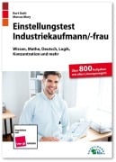 Cover-Bild zum Titel 'Einstellungstest Industriekaufmann / Industriekauffrau' von 'Kurt Guth, Marcus Mery'