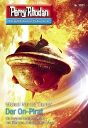 Cover-Bild zum Titel 'Perry Rhodan 3023: Der On-Pirat' von 'Michael Marcus Thurner'