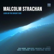 Cover-Bild zum Titel 'Look On The Bright Side' von 'Malcolm Strachan'