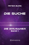 Cover-Bild zum Titel 'Die Suche' von 'Peter Burg'