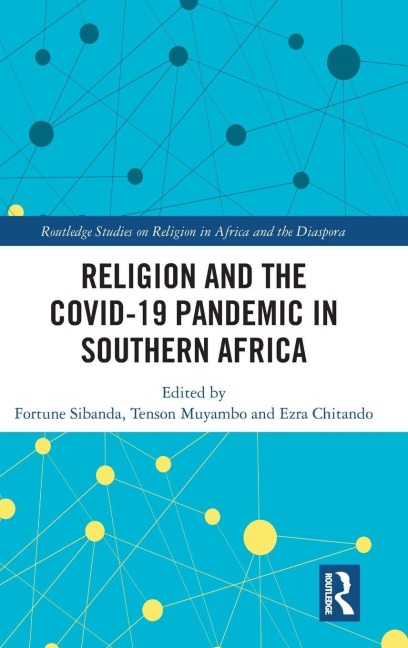 Religion and the COVID-19 Pandemic in Southern Africa - 