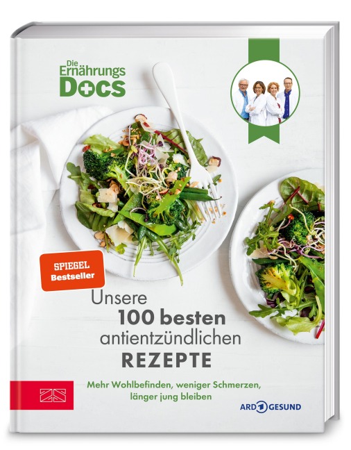 Die Ernährungs-Docs - Unsere 100 besten antientzündlichen Rezepte - Viola Andresen, Jörn Klasen, Silja Schäfer, Matthias Riedl