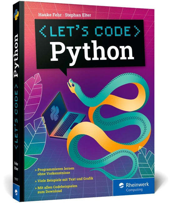 Let's code Python - Hauke Fehr, Stephan Elter
