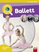 Cover-Bild zum Titel 'Leselauscher Wissen: Ballett (inkl. CD)' von 'Ann Sophie Müller'