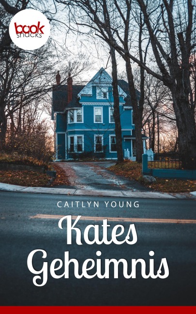 Kates Geheimnis - Caitlyn Young