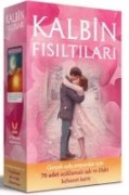 Kalbin Fisiltilari - Gercek Aski Arayanlar icin 70 Adet Aciklamali Ask ve Iliski Kehanet Karti - Kolektif
