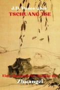 J.D. Ponce über Tschuang-Tse: Eine Akademische Analyse des Zhuangzi (Große Geister des universellen Denkens (Analysiert), #37) - J. D. Ponce