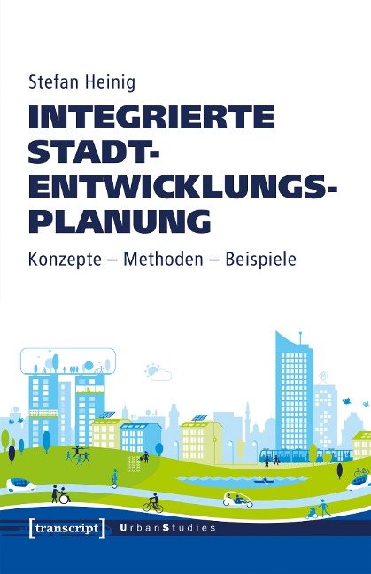 Integrierte Stadtentwicklungsplanung - Stefan Heinig