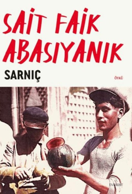 Sarnic - Sait Faik Abasiyanik