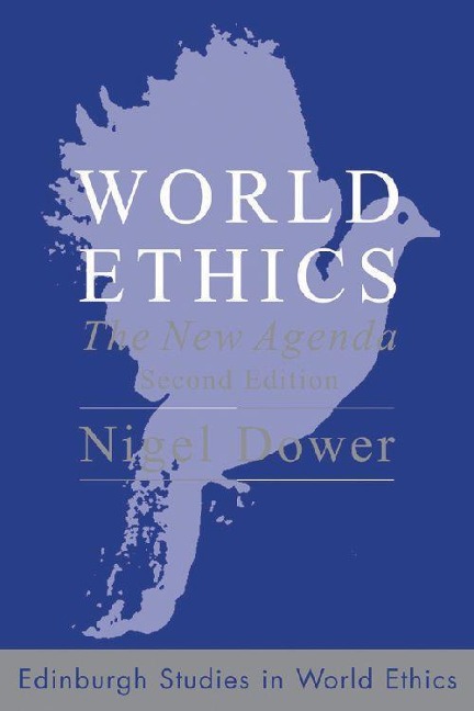 World Ethics - Nigel Dower