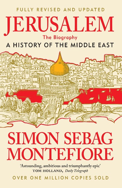 Jerusalem - Simon Sebag Montefiore